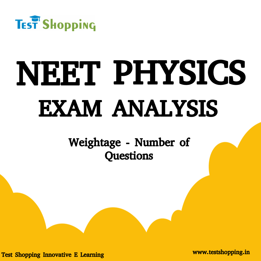 NEET Physics Chapter Wise Weightage
